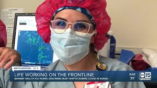 Banner Health nurse describes life as ICU nurse