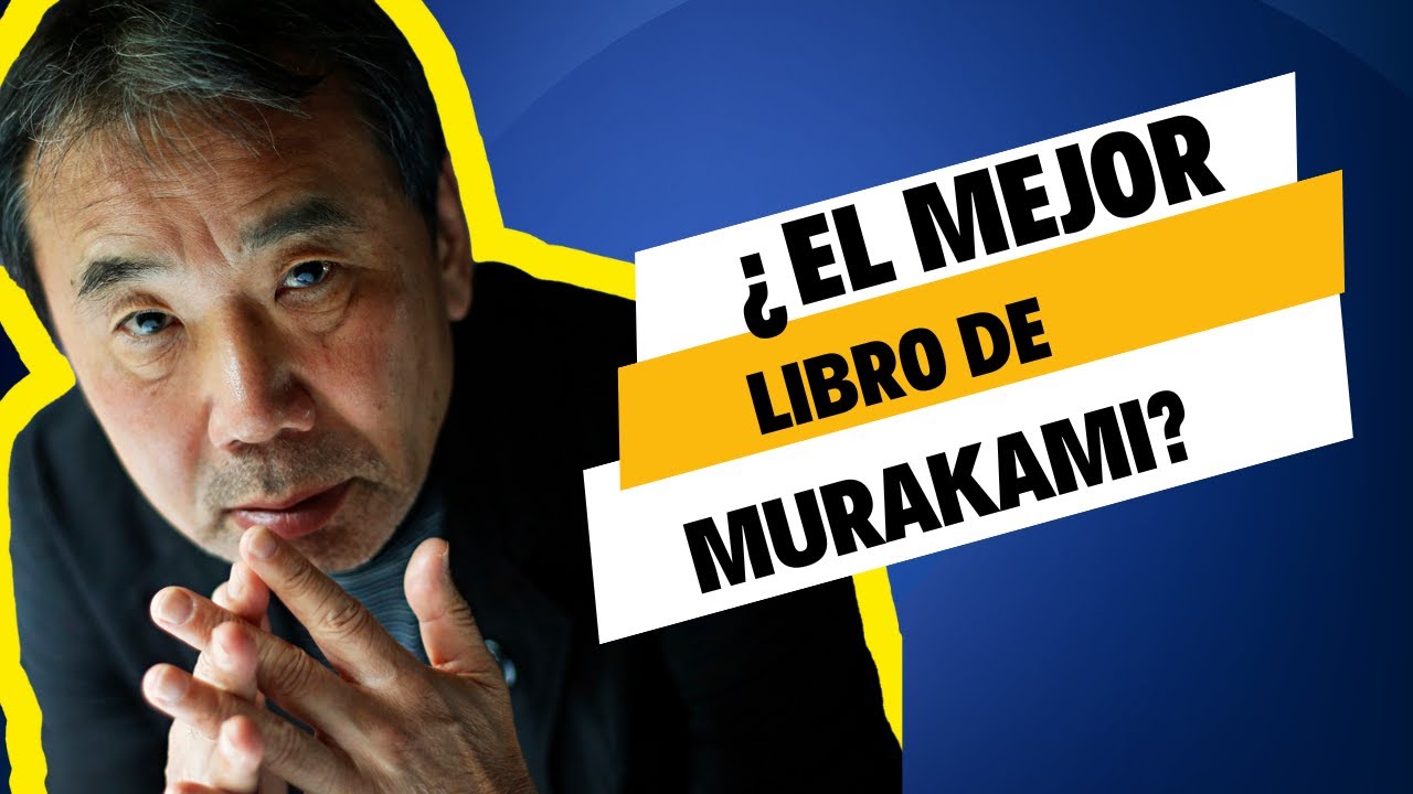 ¿Crees que este es el mejor libro de Haruki Murakami? - YouTube