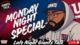 Late Night Giants Talk  | Monday Night Special
