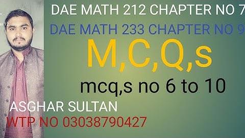dae math 212 chapter no 7 dae math 233  chapter no 9 mcq,s no 6 to 10 2nd year
