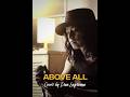 Above All (Cover by Dan Lagroma)