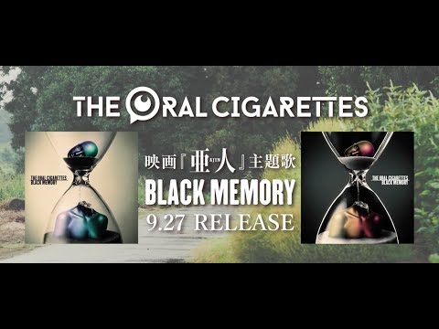 THE ORAL CIGARETTES「BLACK MEMORY」CM #3 - YouTube