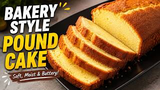 Bakery Style Pound Cake | Soft, Moist & Buttery Cake Recipe screenshot 1