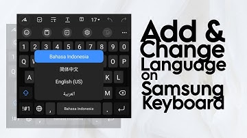 How to Add and Change Language on Samsung Keyboard