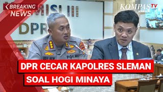 Download Lagu LIVE - DPR Panggil Kapolres Dan Kajari Sleman Soal Kasus Hogi Tersangka Kejar Jambret MP3