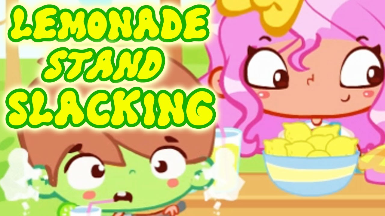 ★☆Lemonade Stand Slacking Gameplay Fun Slacking Games For Kids★☆