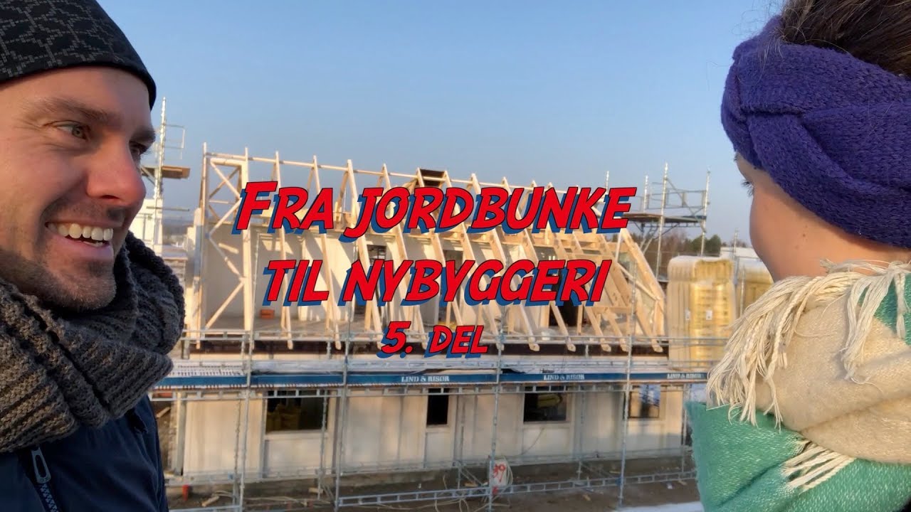 "Fra jordbunke til nybyggeri 5" - Spærene bliver sat...!