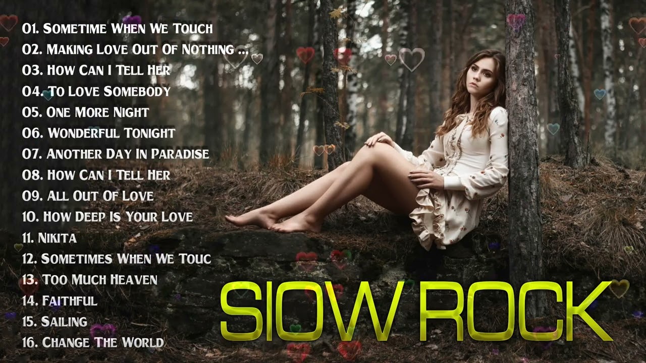 slow rock love song nonstop Scorpions, Bon Jovi, LedZeppelin, U2, Aerosmith Style