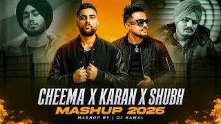 Cheema Y x Karan Aujla Mashup | Sidhu Moose Wala | Shubh | Tiktok Viral 2026 | Top Hits Punjabi Song