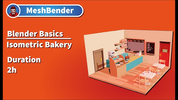 Blender Basics: Isometric Bakery