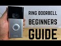Ring Video Doorbell Complete Beginners Guide Ring Video Doorbell Complete Beginners Guide