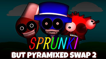 Incredibox Sprunki, BUT Pyramixed Swapped 2 | NEW MODE | Horror Vs normal vesrion