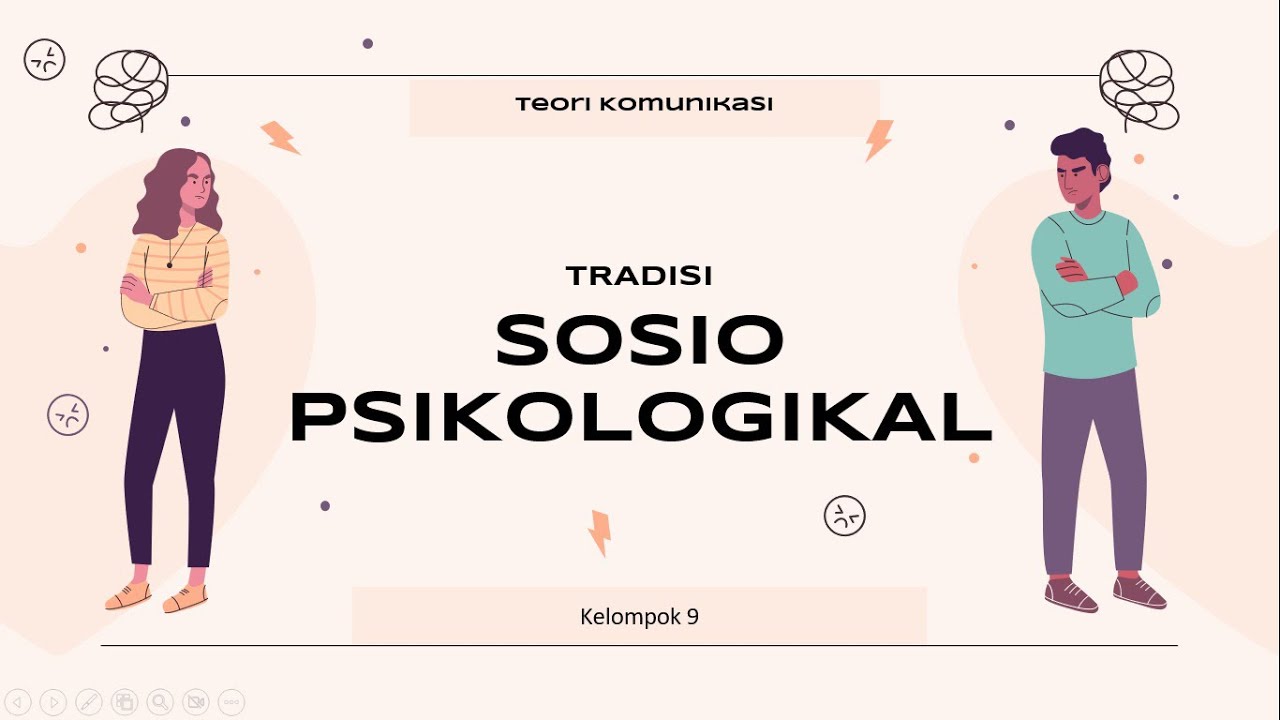 Tradisi Sosio Psikologikal Dalam Teori Komunikasi Kelompok Semester