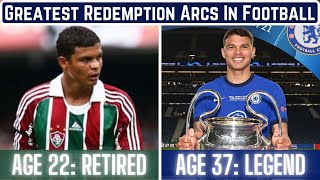 7 Greatest Redemption Arcs In Football