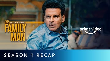 The Family Man - Season 1 Recap |Raj & DK |Manoj Bajpayee, Priyamani, Sharib Hashmi |Amazon Original
