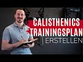 Calisthenics einsteiger aufgepasst so baust du deinen trainingsplan auf