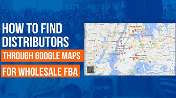 How to find Suppliers/Brands using Google Maps for Amazon Wholesale FBA