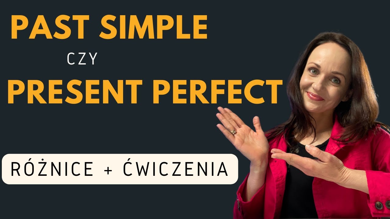 Present Perfect I Past Simple Zadania