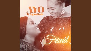 Video thumbnail of "Release - A Friend (feat. Tope Alabi)"