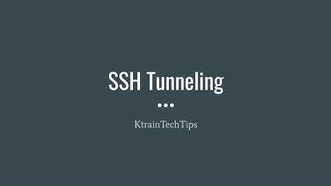 SSH Tunnels (Forward, Reverse, and Multiple)