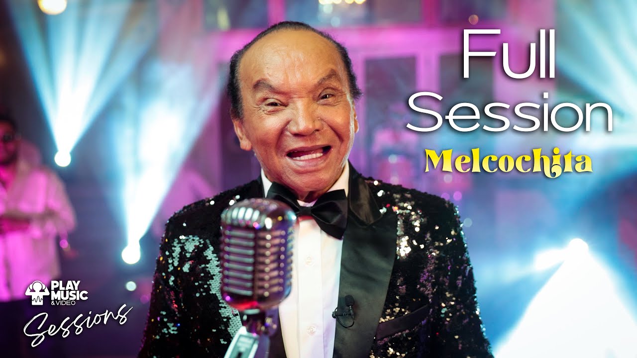 MELCOCHITA - PLAY MUSIC SESSION 