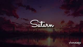 Saturn - Sleeping At Last (lyrics)