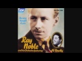 AL BOWLLY WITH RAY NOBLE AND HIS ORCHESTRA - MIDNIGHT, THE STARS AND YOU