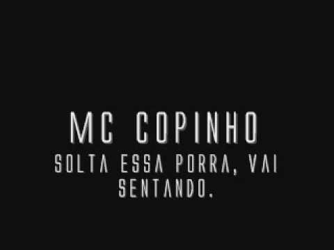 Mc Copinho - Solta essa Porra, vai Sentando.MP3 (+18)