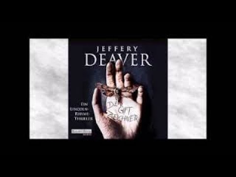 Der Giftzeichner (Lincoln Rhyme 11) YouTube Hörbuch auf Deutsch