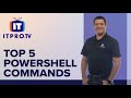 Top 5 Useful PowerShell Commands