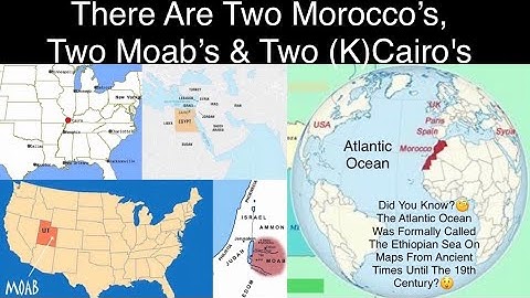 #TheMississippiRiver Is Really The Nile River And There Are Two Moab’s, (K)Cairo’s & Two Morocco’s🤯