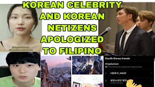 KOREAN CELEBRITY AND NETIZEN  APOLOGIZED  TO FILIPINO #SorryToFilipinos