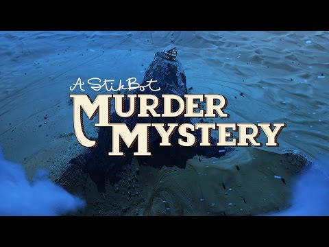 A Stikbot Murder Mystery ๐