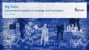 BD1x_2018_Module_3_3-1_Conventional_wisdom_strategy_innovation-video