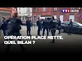 Opration place nette xxl  quel bilan  roubaix 