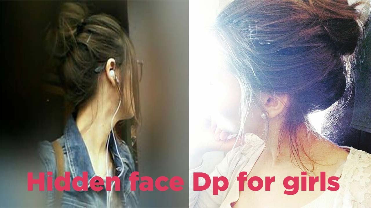 Hidden Face Dp For Girls Face Hidden Dp For Girls Girls Hidden Dp Fp Dp Insta Dp Youtube