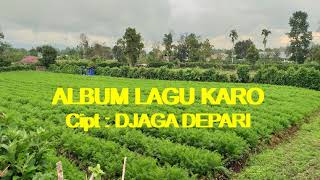 Album Lagu Karo - karya Alm. Djaga Depari