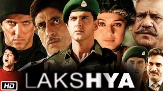 Lakshya Full HD Movie Hindi Dubbed | Hrithik Roshan | Preity Zinta | Amitabh Bachchan | Review