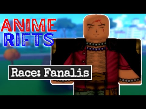 FANALIS (RACE) | Roblox Anime Rifts - YouTube