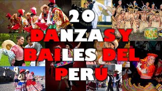 20 DANZAS Y BAILES DEL PERÚ