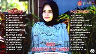 LAGU POP SUNDA FULL ALBUM || NINA GASENTRA #musikpopsunda#popsunda#Gasentrapajampangan#fullalbum