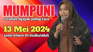 MUMPUNI ceramah Ngapak paling Lucu 13 Mei 2024 "Senin Kliwon 05 Dzulkaiddah"