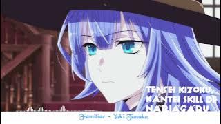 Tensei Kizoku Kantei Skill de Nariagaru S2 - ED Song