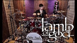 LAMB OF GOD - &quot;DESOLATION&quot; | PEDRO TINELLO | DRUM COVER