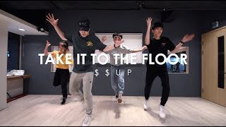 Take It To The Floor - B2K | $$up Choreography