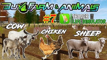 BUY FARM AND ANIMALS || TRADER LIFE SIMULATOR #7