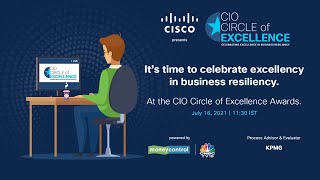 CIO Circle Of Excellence Awards, In Collaboration With Cisco