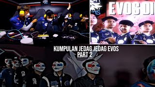 kumpulan JEDAG jedug tiktok EVOS divine|Part2 #evosdivine #evosesport  #jedagjedug