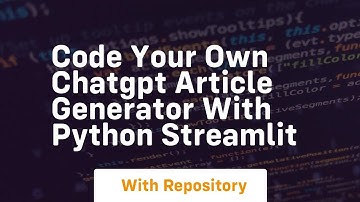 Code your own chatgpt article generator with python streamlit