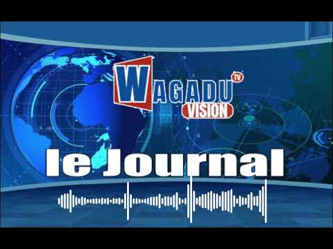 Journal Du 31 Juillet 2025 Sur WAGADU VISION Avec Votre Présentateur Samba Diakhaté Soninkra Dénna